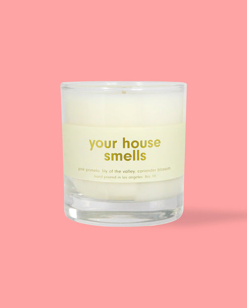 Accessories - Your House Smells Candle - 8oz.